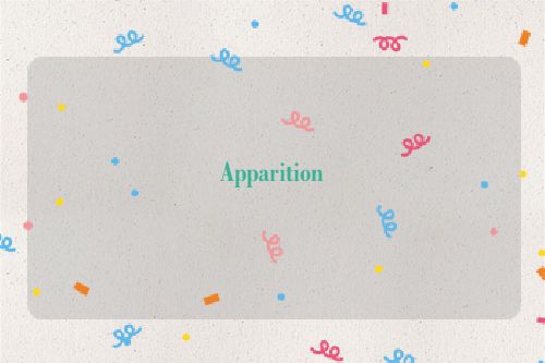 Apparition