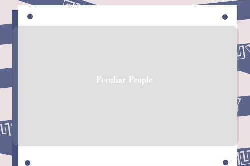 Peculiar People